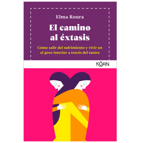 El camino al éxtasis