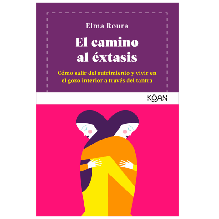El camino al éxtasis