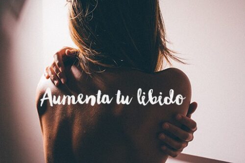 aumenta tu libido